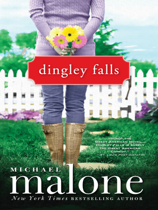 Title details for Dingley Falls by Michael Malone - Available